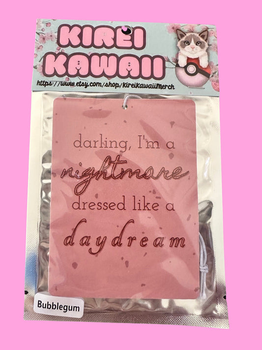 Darling I’m A Nightmare Air Freshener